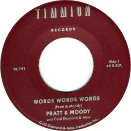 Виниловая пластинка Pratt & Moody - Words Words Words/Words Words Words (Instrumental) [New 7" Vinyl