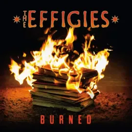 Виниловая пластинка Effigies – Burned (Релиз 2024)