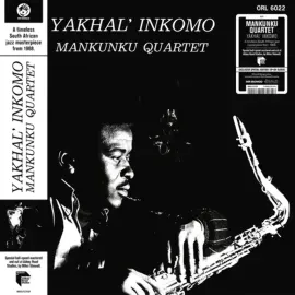 Виниловая пластинка Mankunku Quartet – Yakhal' Inkomo (Релиз 2022) Sealed