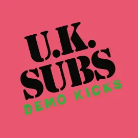Виниловая пластинка UK Subs - Demo Kicks [New 12" Vinyl]
