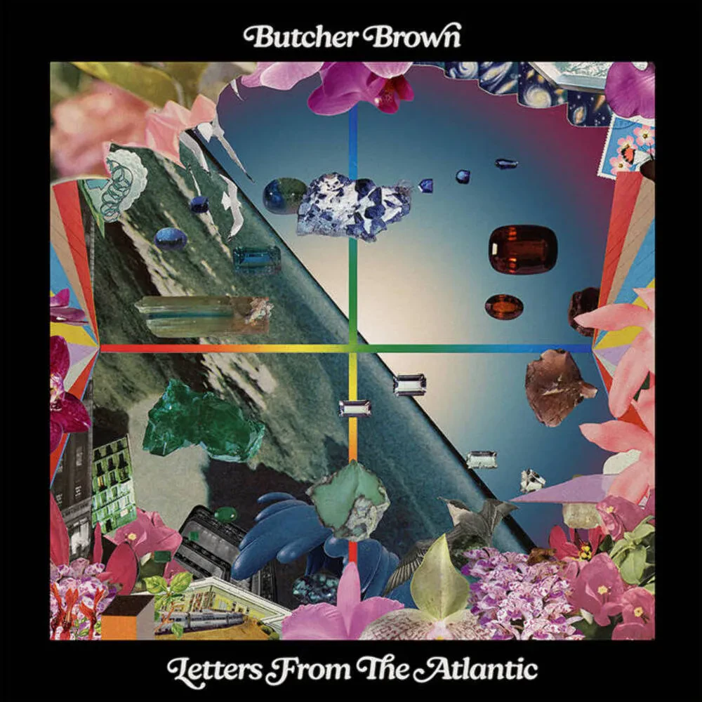 Butcher Brown - Letters From The Atlantic [Sea Blue Vinyl] NEW Vinyl