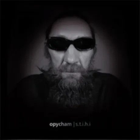 OPYCHAM - S.t.i.h.i. (CD)