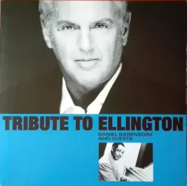 Виниловая пластинка Daniel Barenboim – Tribute To Ellington (Релиз 2021)