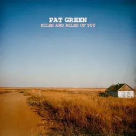 Виниловая пластинка Pat Green - Miles & Miles of You [New Vinyl LP]