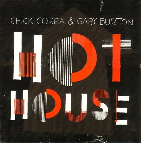 CHICK COREA / GARY BURTON - Hot House (CD)