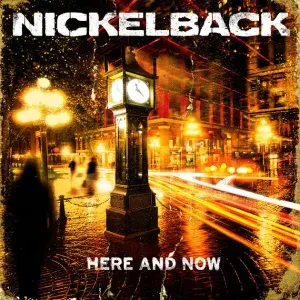 NICKELBACK - Here And Now (CD)