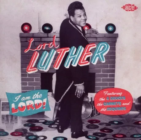 LORD LUTHER - I Am The Lord! (CD)