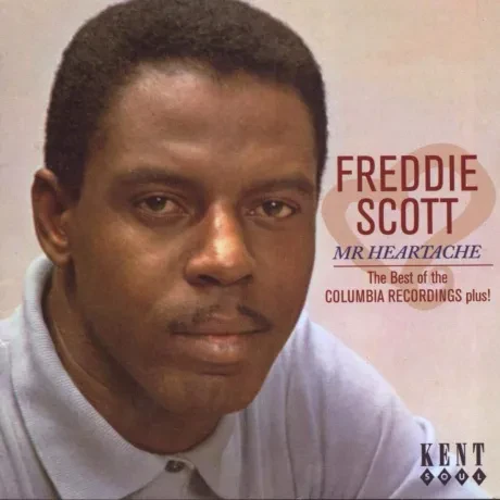 FREDDIE SCOTT - Mr Heartache: The Best Of The Columbia Recordings Plus! (CD)