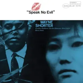Виниловая пластинка Wayne Shorter – Speak No Evil