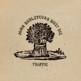 Виниловая пластинка Traffic - John Barleycorn Must Die [Remastered / 180gm Standalone] [New Vinyl LP