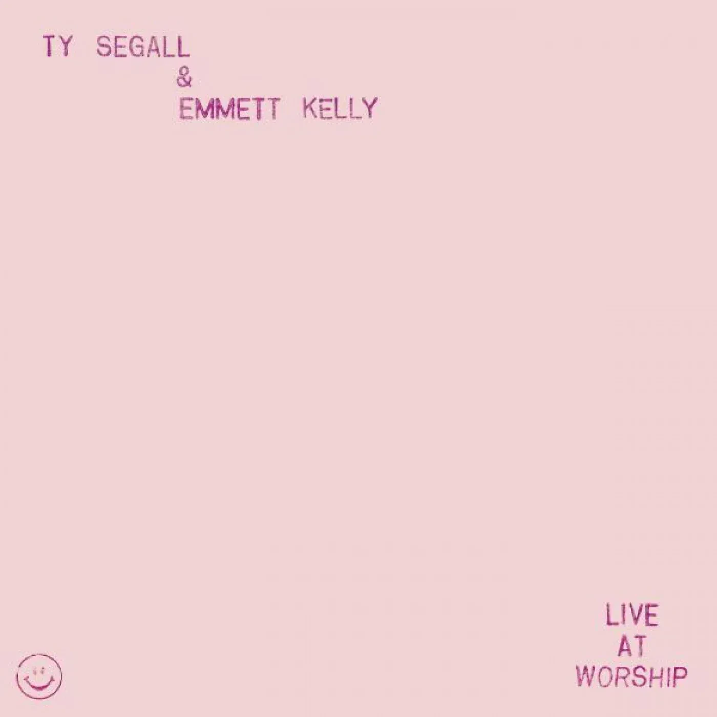 Виниловая пластинка Ty Segall & Emmett Kelly – Live At Worship 2023