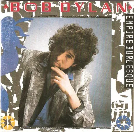BOB DYLAN - Empire Burlesque (CD)