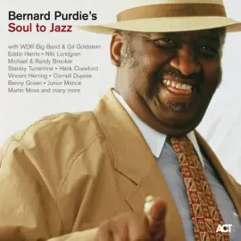 Виниловая пластинка Bernard Purdie - Soul To Jazz [New Vinyl LP] Gatefold LP Jacket, 180 Gram, Digit