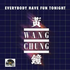 Виниловая пластинка Wang Chung – Everybody Have Fun Tonight Релиз 2025