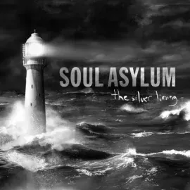 Виниловая пластинка Soul Asylum – Silver Lining (Релиз 2022)