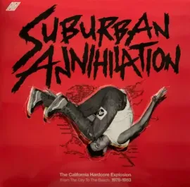 Виниловая пластинка Various Artists – Suburban Annihilation