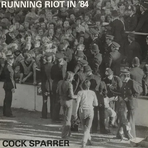 Виниловая пластинка Cock Sparrer – Running Riot In '84 (Релиз 2024)