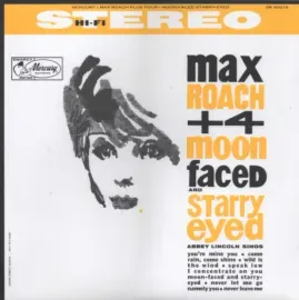 Виниловая пластинка Max Roach / Abbey Lincoln – Moon Faced And Starry Eyed