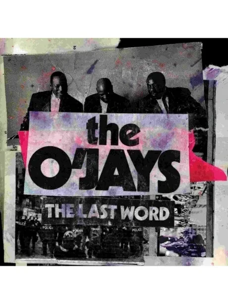 THE O'JAYS - The Last Word (CD)