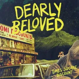 Виниловая пластинка Dearly Beloved - Times Square Discount [New Vinyl LP]