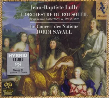 JORDI SAVALL - Lully: L'Orchestre Du Roi Soleis: Symphonies & Overtures (SACD)