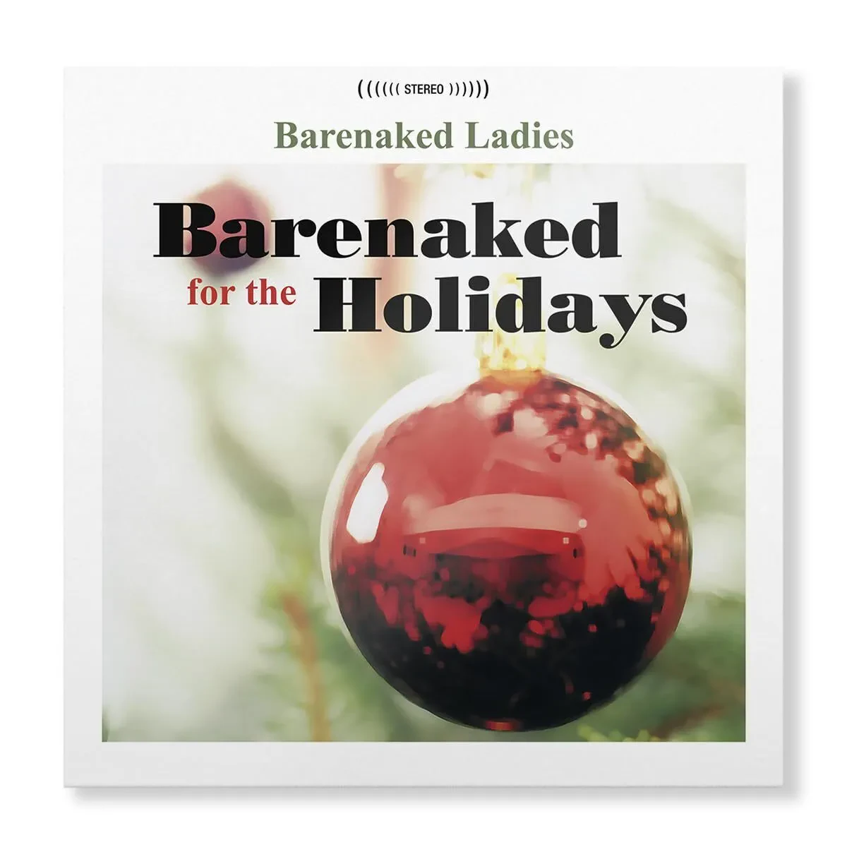 Виниловая пластинка Barenaked Ladies – Barenaked For The Holidays Релиз 2024