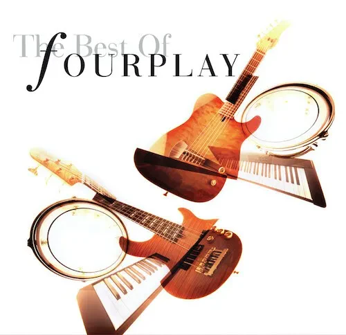 Виниловая пластинка Fourplay - The Best Of Fourplay (2020 Remastered) [New Vinyl LP] 180 Gram