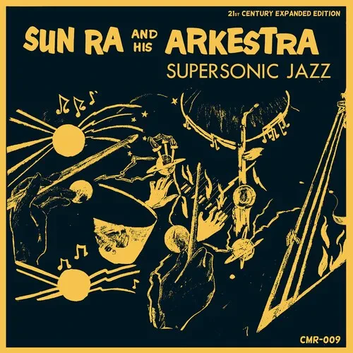 Виниловая пластинка Sun Ra and His Arkes - Supersonic Jazz - Expanded Edition [New Vinyl LP] Expan