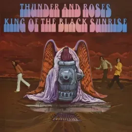 Виниловая пластинка Thunder and Roses - King of The Black Sunrise [New Vinyl LP]