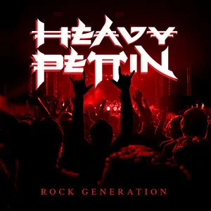HEAVY PETTIN - Rock Generation (CD)