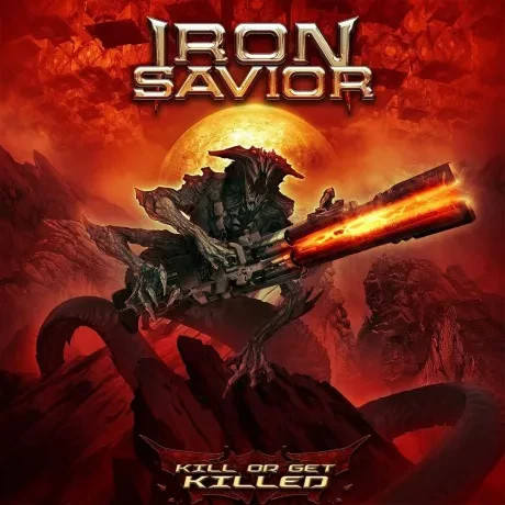 IRON SAVIOR - Kill Or Get Killed (CD)