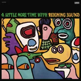 Виниловая пластинка Reigning Sound – A Little More Time With Reigning Sound (Релиз 2021)