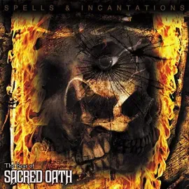 Виниловая пластинка Sacred Oath - Spells & Incantations: The Best of Sacred Oath [New Vinyl LP]