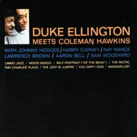 Виниловая пластинка Duke Ellington & Coleman Hawkins – Duke Ellington Meets Coleman Hawkins (Релиз 2022)
