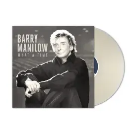 Barry Manilow - What A Time [Translucent Milky Clear Vinyl] NEW Vinyl