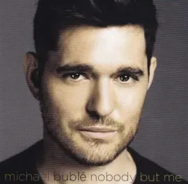CD-диск CD-диск Michael Buble – Nobody But Me (Deluxe)