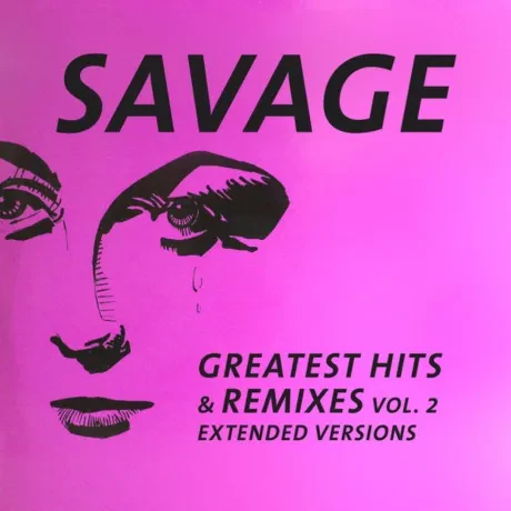 Виниловая пластинка Savage – Greatest Hits & Remixes Vol. 2