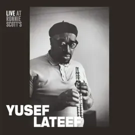 Виниловая пластинка Yusef Lateef - Live At Ronnie Scott's - 15Th January 1966 [New Vinyl LP]