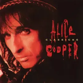 Виниловая пластинка Alice Cooper – Classicks