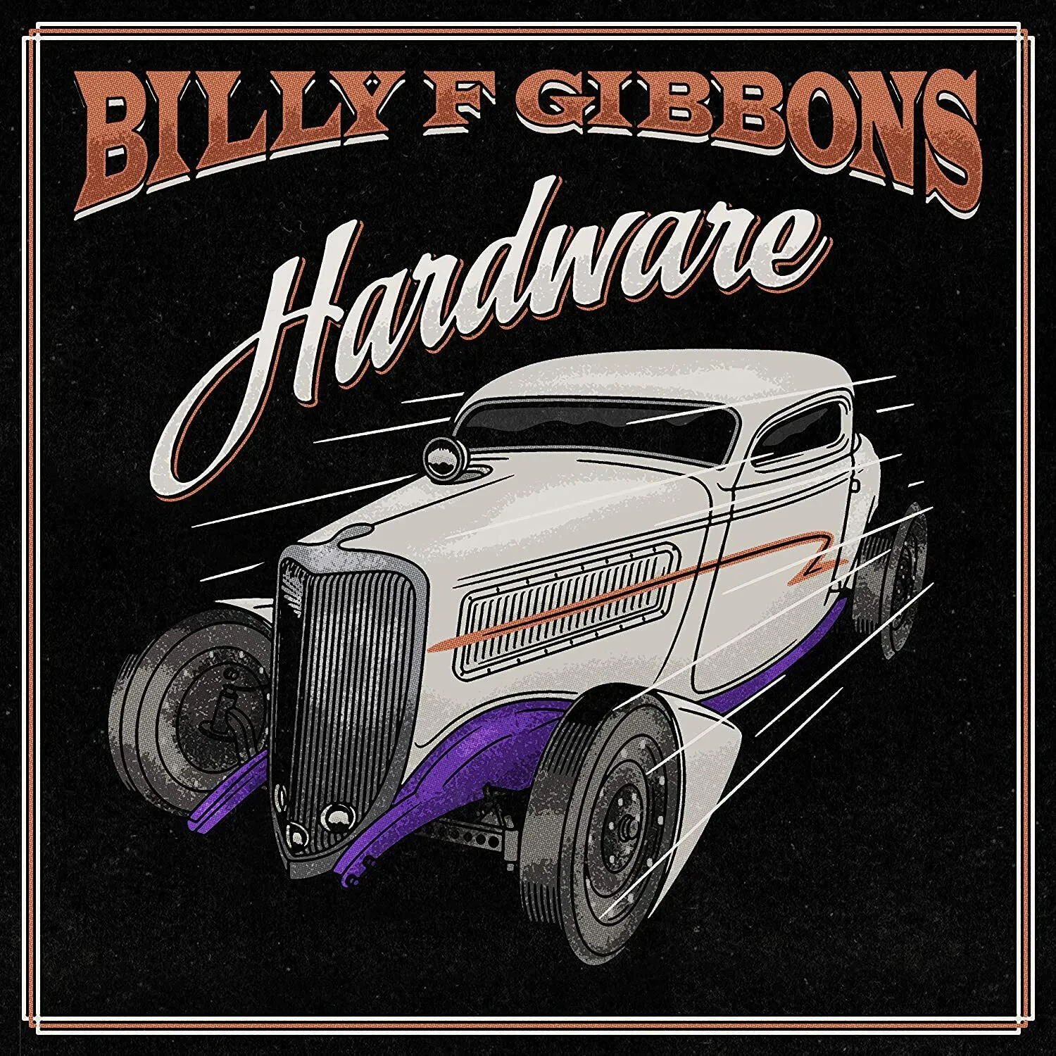 Виниловая пластинка Billy F Gibbons – Hardware (Релиз 2021) Sealed