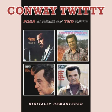 CONWAY TWITTY - I Can'T See Me Without You / I Can'T Stop Loving You / She Needs Someone To Hold Her / You'Ve Never (2CD)