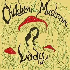 Виниловая пластинка Children of the Mushroom - Lady [New Vinyl LP]