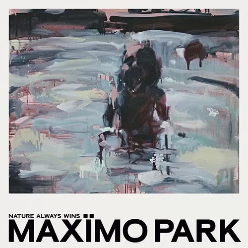 Виниловая пластинка Maximo Park – Nature Always Wins (Релиз 2021)