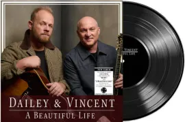 Виниловая пластинка Dailey & Vincent – A Beautiful Life (Релиз 2026)