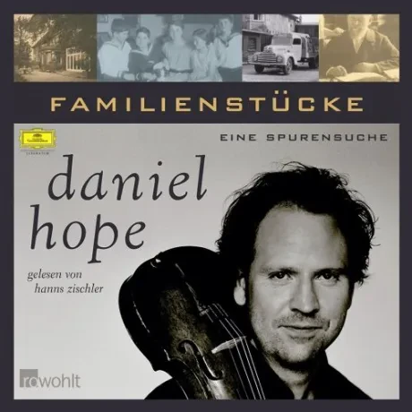 DANIEL HOPE - Familienstucke. Eine Spurensuche (4CD)