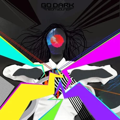 Виниловая пластинка Go Dark - Neon Young [New Vinyl LP]