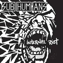 Виниловая пластинка The Subhumans - Internal Riot [New Vinyl LP]