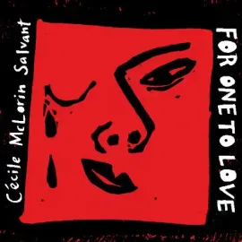 Виниловая пластинка Cécile McLorin Salvant – For One to Love (Релиз 2015)