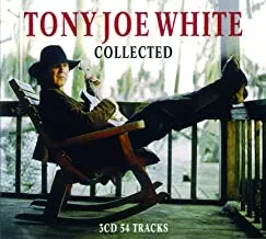 TONY JOE WHITE - Collected (3CD)