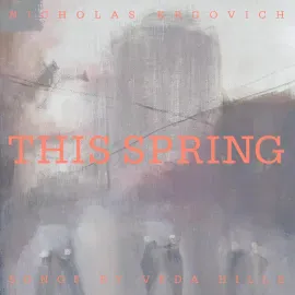 Виниловая пластинка Nicholas Krgovich – This Spring (Релиз 2021) Sealed